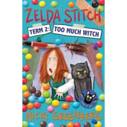 Zelda Stitch Term Two: Too Much Witch