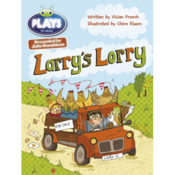 Bug Club Guided Julia Donaldson Plays Year 1 Green Larry's Lorry