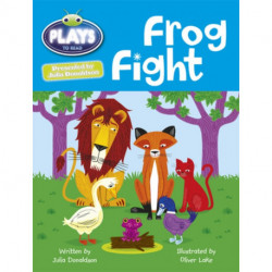 Bug Club Guided Julia Donaldson Plays Year 2 Orange Frog Fight