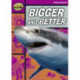 Rapid Reading: Bigger and Better (Starter Level 1B)