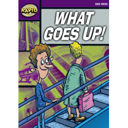Rapid Reading: What Goes Up! (Starter Level 1A)