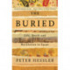 The Buried: Life, Death and Revolution in Egypt