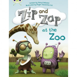Bug Club Guided Fiction Year 1 Yellow C Zip and Zap at the Zoo