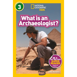 What is an Archaeologist? (L3)