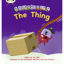 Bug Club Phonics - Phase 3 Unit 8: Alphablocks The Thing