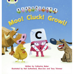 Bug Club Phonics - Phase 3 Unit 10: Alphablocks Moo! Cluck! Growl!