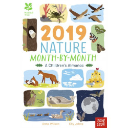 National Trust: 2019 Nature Month-By-Month: A Children's Almanac