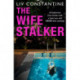 The Wife Stalker