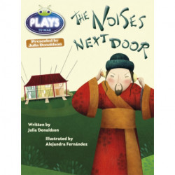 Bug Club Guided Julia Donaldson Plays Year Two Gold Gold Noises Next Door