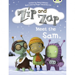 Bug Club Guided Fiction Year 1 Yellow B Zip and Zap meet the Same