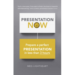 3-Hour Presentation Plan, The: Prepare a perfect presentation in less than 3 hours
