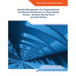 Quality Management for Organizational Excellence: Introduction to Total Quality: Pearson New International Edition