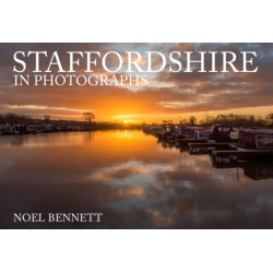 Staffordshire in Photographs