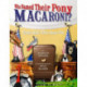 Who Named Their Pony Macaroni?: Poems About White House Pets