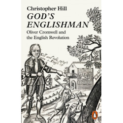 God's Englishman: Oliver Cromwell and the English Revolution