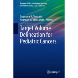 Target Volume Delineation for Pediatric Cancers