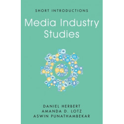 Media Industry Studies