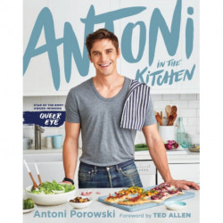 Antoni in the Kitchen