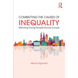 Combatting the Causes of Inequality Affecting Young People Across Europe
