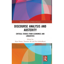Discourse Analysis and Austerity: Critical Studies from Economics and Linguistics