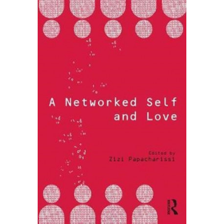 A Networked Self and Love