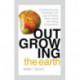 Outgrowing the Earth: The Food Security Challenge in an Age of Falling Water Tables and Rising Temperatures