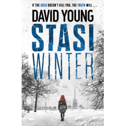 Stasi Winter: The gripping Cold War crime thriller
