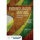 Evidence-Based Nursing: the Research Practice Connection: The Research Practice Connection