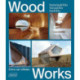 Wood Works: Sustainability, Versatility, Stability