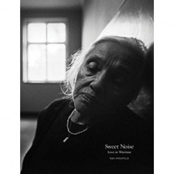 Max Hirshfeld: Sweet Noise: Love in Wartime