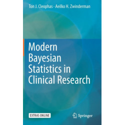 Modern Bayesian Statistics in Clinical Research