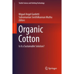 Organic Cotton: Is it a Sustainable Solution?