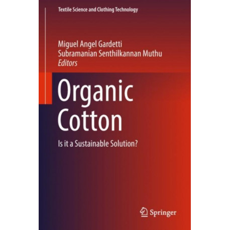 Organic Cotton: Is it a Sustainable Solution?