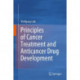 Principles of Cancer Treatment and Anticancer Drug Development