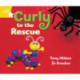Rigby Star Guided Year 1 Yellow LEvel: Curly to the Rescue Pupil Book (single)