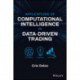 Applications of Computational Intelligence in Data-Driven Trading