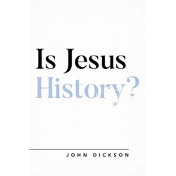 Is Jesus History?