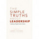 The Simple Truths About Leadership: Creating a People-Centric Culture