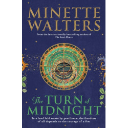 The Turn of Midnight: A deadly plague is spreading across the land...