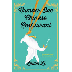 Number One Chinese Restaurant: A Novel
