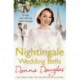 Nightingale Wedding Bells: A heartwarming wartime tale from the Nightingale Hospital
