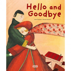 Hello and Goodbye