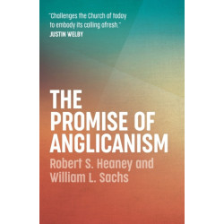 The Promise of Anglicanism