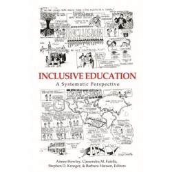 Inclusive Education: A Systematic Perspective