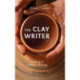 The Clay Writer: Shaping in Creative Writing
