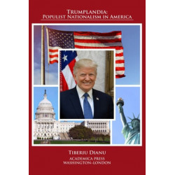 Trumplandia: Populist Nationalism in America