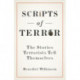 Scripts of Terror: The Stories Terrorists Tell Themselves