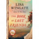 The Book of Lost Friends: A Novel