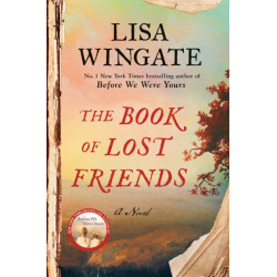 The Book of Lost Friends: A Novel