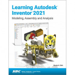Learning Autodesk Inventor 2021